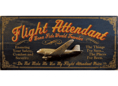 Flight Attendant 3-D Wood Sign - Can Be Personalized