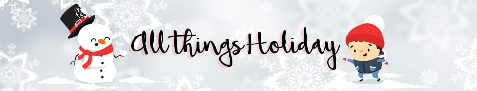 All Things Holiday