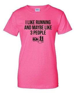 I Like Running & Maybe 3 People T-Shirt - MOMS RUN