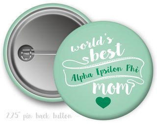Alpha Epsilon Phi World's Best Mom Button
