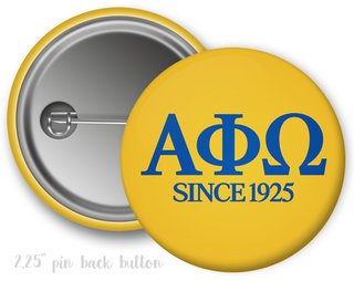 Alpha Phi Omega Since Founded Button