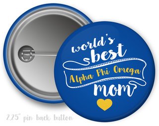 Alpha Phi Omega World's Best Mom Button