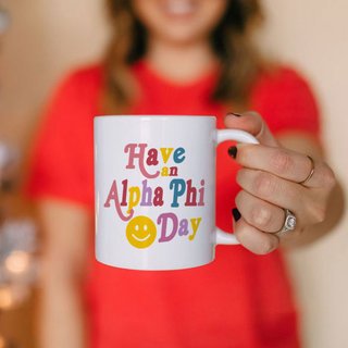 Alpha Phi Have A Day Coffee Mug