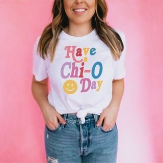 Have A Sorority Day Tee