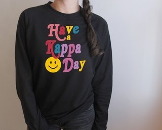 Kappa Kappa Gamma Have A Day Crewneck