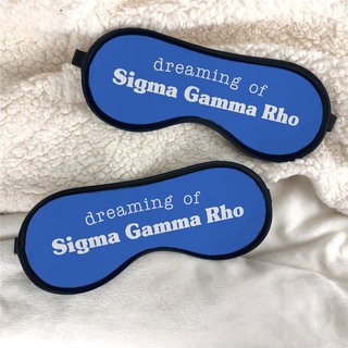 Sigma Gamma Rho Sweet Dreams Eye Mask