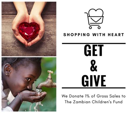 We donate 1% of GROSS SALES to the Zambian Children's Fund