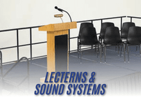Lecterns & Sound Systems