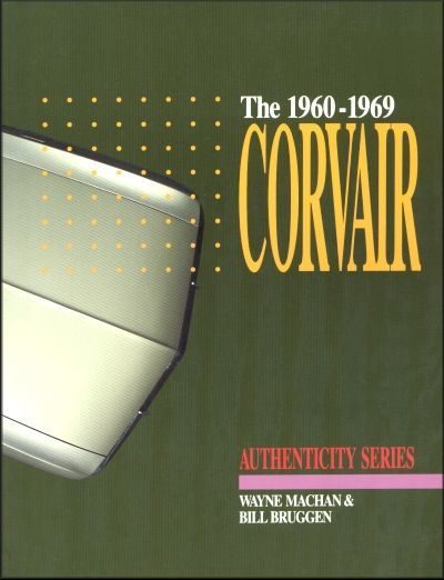 1960-1969 Corvair Authenticity Guide