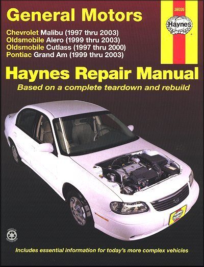 Malibu, Alero, Cutlass, Grand Am Repair Manual 1997-2003 | Haynes