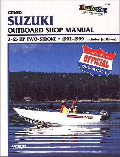 1992-1999 Suzuki Outboard DT, PU Series 2-65 HP Repair Manual