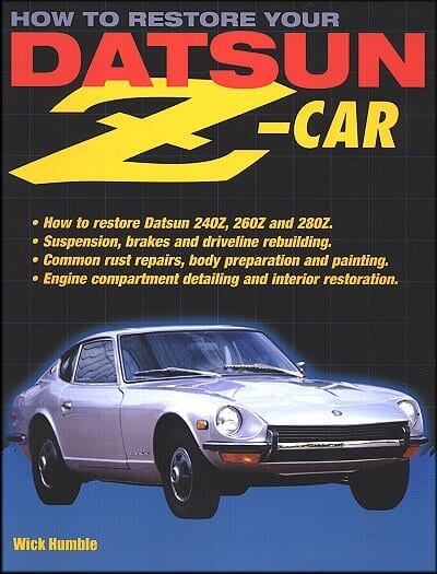 How to Restore Your Datsun Z-Car