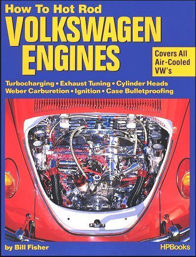 How to Hot Rod Air-Cooled VW Engines