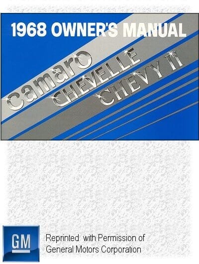 1968 Chevrolet Camaro, Chevelle, El Camino, Chevy II Owner's Manual