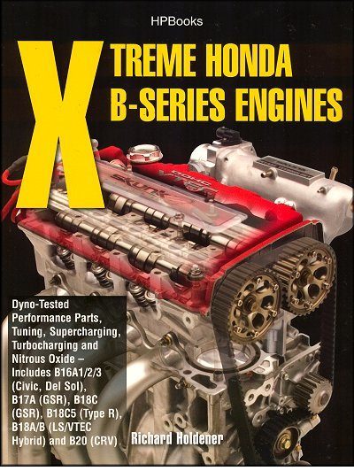 Xtreme Honda B-Series Engines