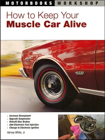 How to Keep Your Muscle Car Alive: Maintenance, Suspension, Brakes, Engine, Fuel System, more