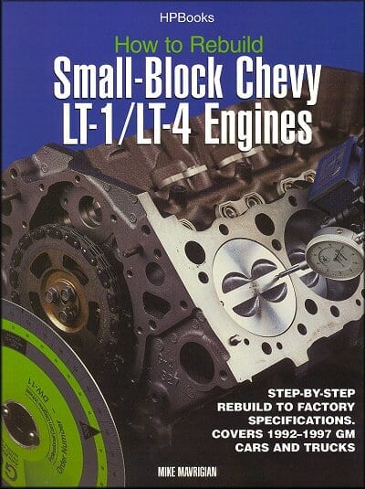 How to Rebuild Chevy LT-1/LT-4 Engines: 1992-1997 GM Cars & Trucks