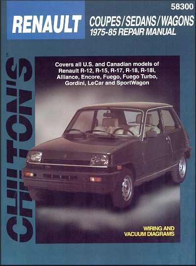Renault Alliance, Encore, Fuego Repair Manual 1975-1985 | Chilton