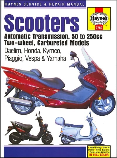 Scooters: Daelim, Honda, Kymco, Piaggio, Vespa, Yamaha 50cc-250cc