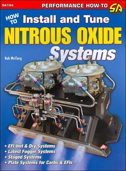 How To Install and Tune Nitrous Oxide Systems