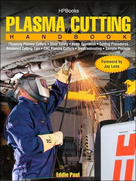 Plasma Cutting Handbook: Operation, Tips, Safety