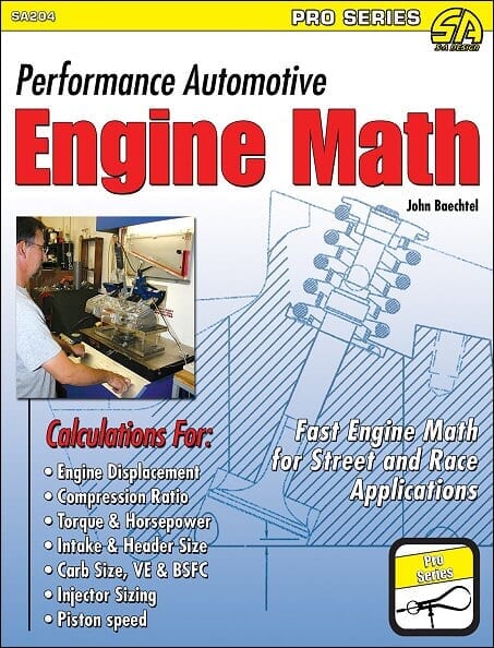 Performance Automotive Engine Math: For Street and Race Applications