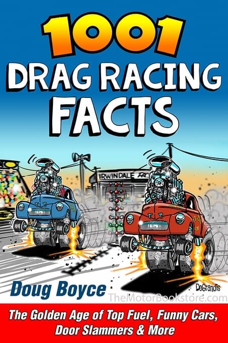 1001 Drag Racing Facts
