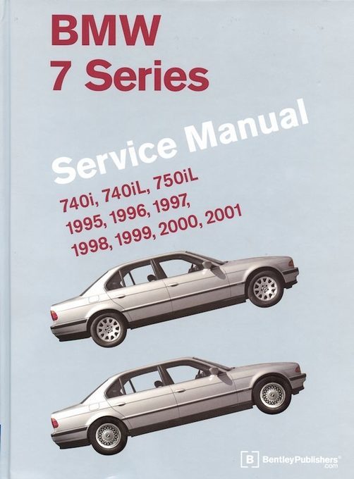 BMW 7 Series (E38) Repair Manual (740i, 740iL, 750iL): 1995-2001