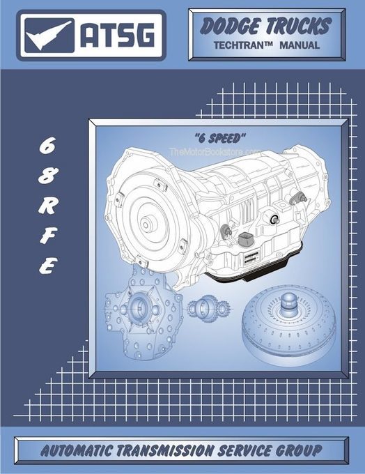 Dodge Ram Trucks 68RFE Transmision Rebuild Manual 2006 & Up