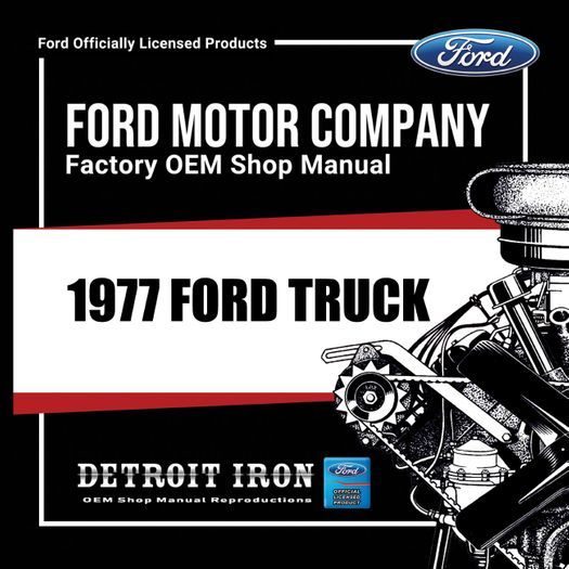 1977 FORD F-SERIES TRUCKS F100 F150 F250 F350 F800 SHOP SERVICE MANUAL ON CD 
