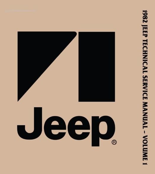 1982 Jeep Shop Manual - OEM Service / Repair Book