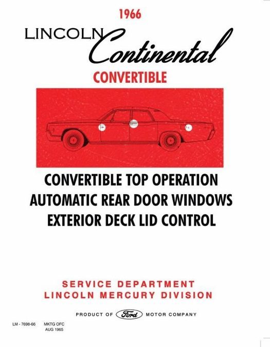 1966 Lincoln Continental Convertible Top Shop Manual - OEM