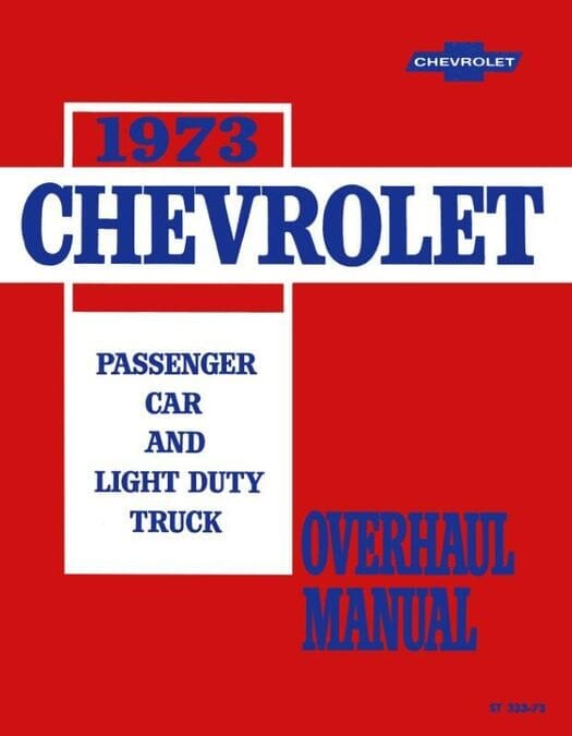 1973 Chevy Car / Truck Overhaul Manual