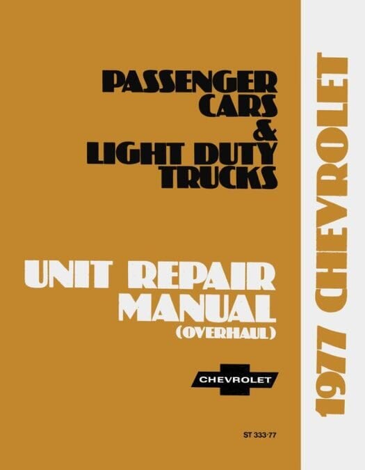 1977 Chevrolet Car / Truck Unit Repair Manual