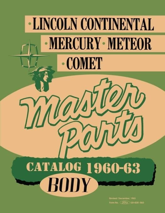 1960 - 1963 Lincoln Mercury Body Parts