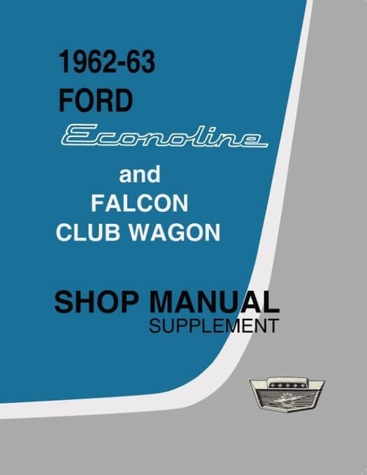 1962 1963 Ford Econoline Shop Manual Supplement OEM