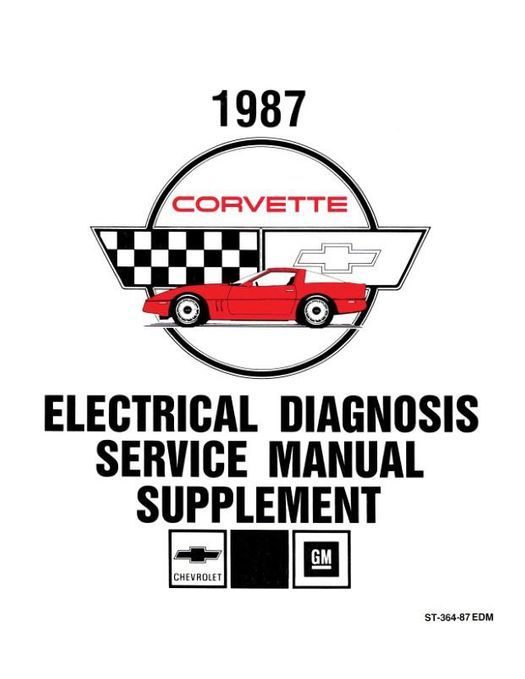 1987 Corvette Electrical Diagnosis Service Manual Supplement - COLOR