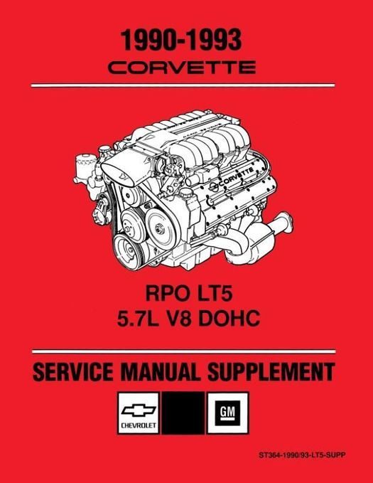 1990-1993 Corvette RPO LT5 5.7L V8 DOHC Service Manual Supplement