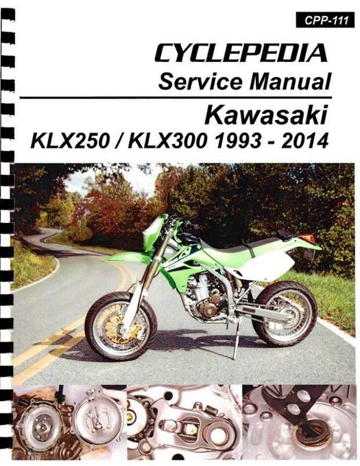 Kawasaki KLX250 / KLX300 Manual: 1993-2014