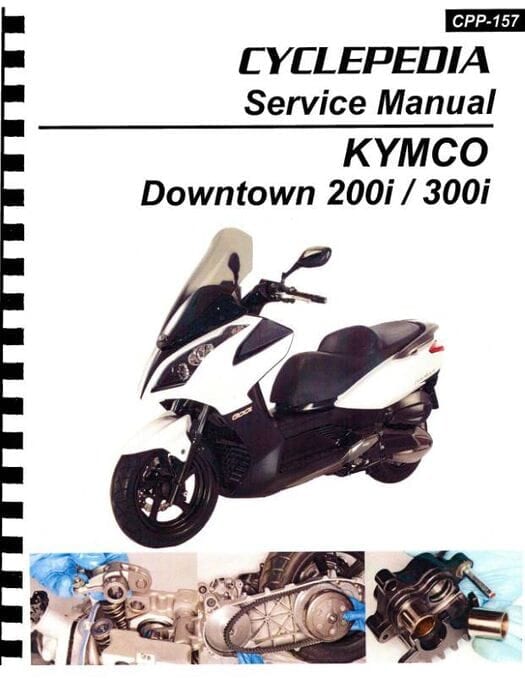 KYMCO Downtown 300i / 200i Scooter Repair Manual: 2011-2017