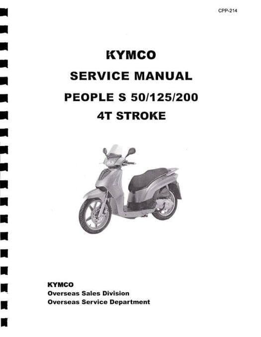 KYMCO People S 50 4T / 125 / 200 Scooter Service Manual 2006-2010