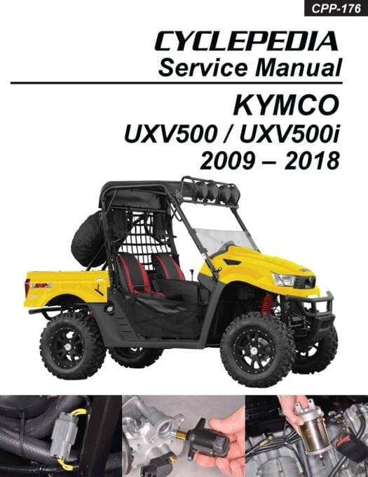 KYMCO UXV500 4X4 Side by Side Service Manual: 2009-2018