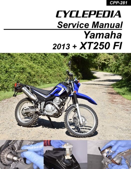 Yamaha XT250 Fuel Injected Service Manual: 2013 - 2019  2012 Yamaha Xt250 Enduro Ignition Wiring Diagram    The Motor Bookstore