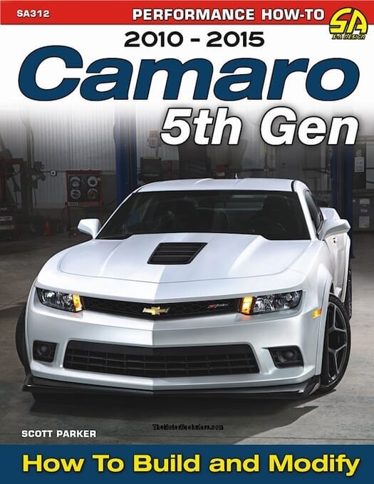 2010-2015 Camaro 5th Gen How-to Build & Modify