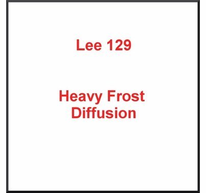 Lee 129 Heavy Frost Diffusion Lighting Gel Filter Sheet