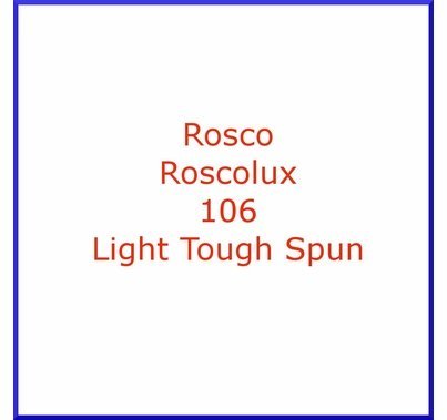Rosco Roscolux 106 Light Tough Spun Diffusion Lighting Gel Filter