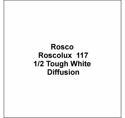 Rosco Roscolux 117 Tough 1/2 White Diffusion Gel Filter