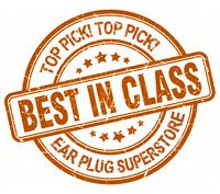 Best in Class - Ear Plug Superstore's Top Picks
